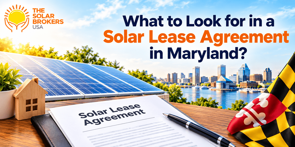 Solar lease agreement in Maryland banner featuring solar panels, a Maryland waterfront skyline, a solar lease contract, and The Solar Brokers USA logo.